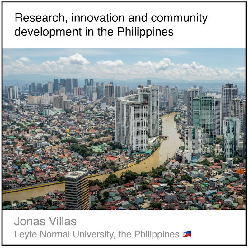 Express 5(3) Jonas Villas Download PDF: Research, innovation and community development in the Philippines by Jonas Villas (Leyte Normal University, the Philippines).